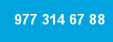 977 314 67 88